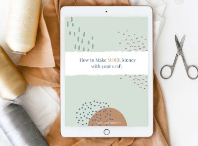 Make MORE Money With Your Craft Ebook
