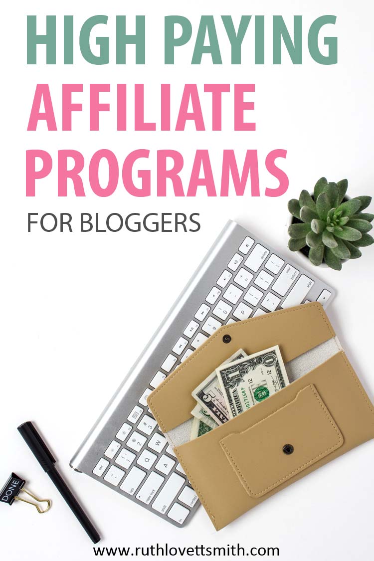 Top High Paying Affiliate Programs for Bloggers